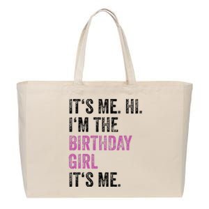 Birthday Party Hi Its Me Im The Birthday Girl Cotton Canvas Jumbo Tote