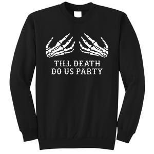 Bachelorette Party Halloween Decorations Spooky Till Death Do Us Party Tall Sweatshirt