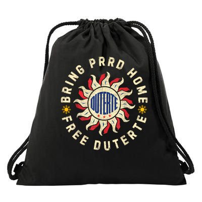 Bring PRRD Home, I Stand With Duterte Free PRRD Support DU30 Drawstring Bag