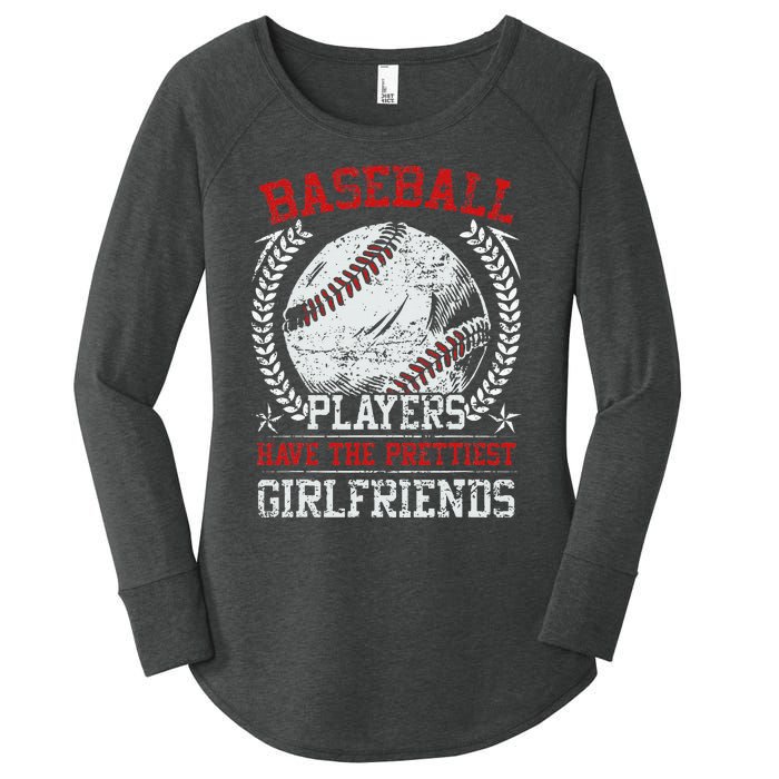 Baseball Players Have The Prettiest Girlfriends Girls Women's Perfect Tri Tunic Long Sleeve Shirt