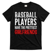 BASEBALL PLAYERS HAVE THE PRETTIEST GIRLFRIENDS Ball Lover T-Shirt