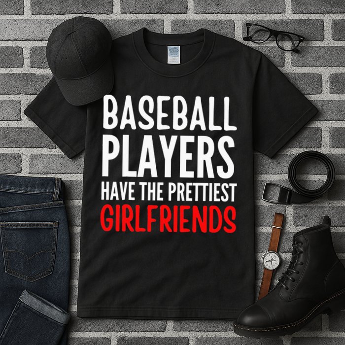 BASEBALL PLAYERS HAVE THE PRETTIEST GIRLFRIENDS Ball Lover Tall T-Shirt