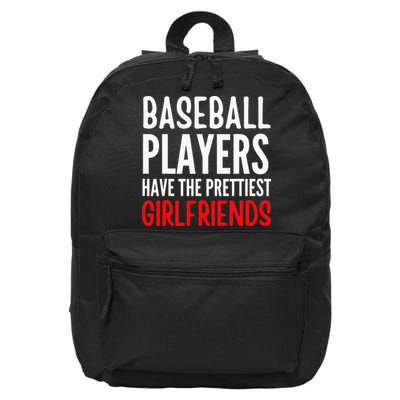 BASEBALL PLAYERS HAVE THE PRETTIEST GIRLFRIENDS Ball Lover 16 in Basic Backpack
