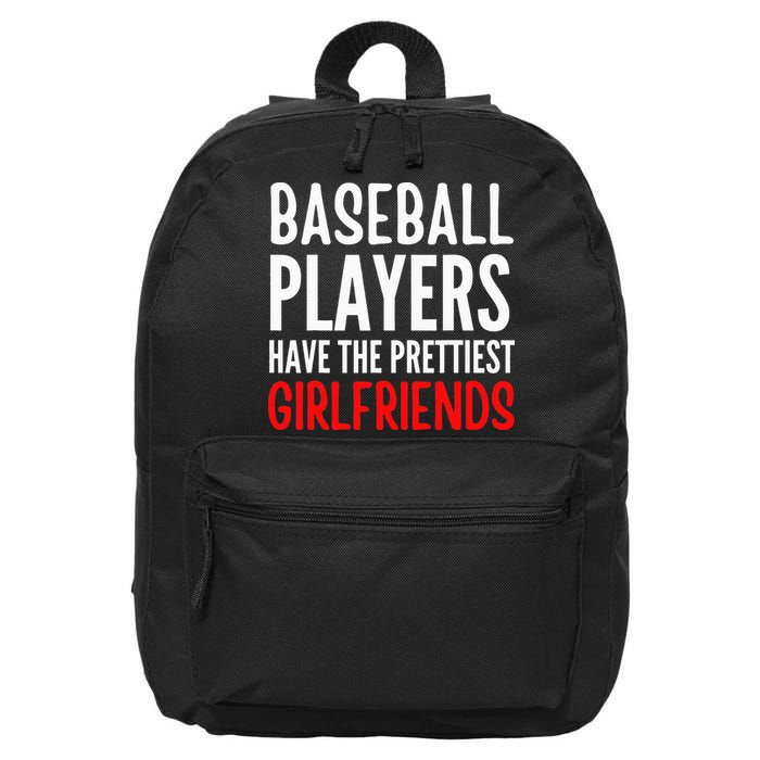 BASEBALL PLAYERS HAVE THE PRETTIEST GIRLFRIENDS Ball Lover 16 in Basic Backpack