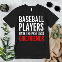 BASEBALL PLAYERS HAVE THE PRETTIEST GIRLFRIENDS Ball Lover Premium T-Shirt