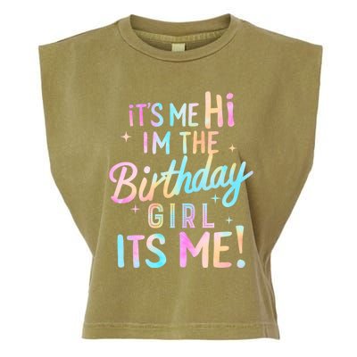 Birthday Party Hi Its Me Im The Birthday Girl Garment-Dyed Women's Muscle Tee