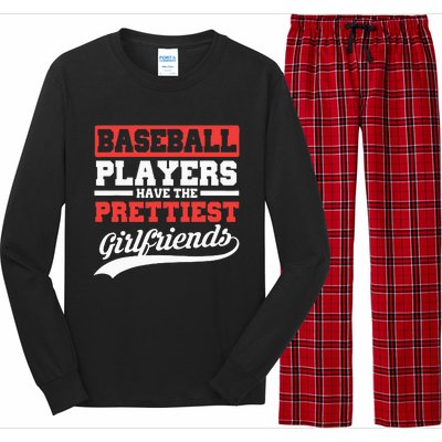 Baseball Players Have The Prettiest Girlfriends Baseball Long Sleeve Pajama Set