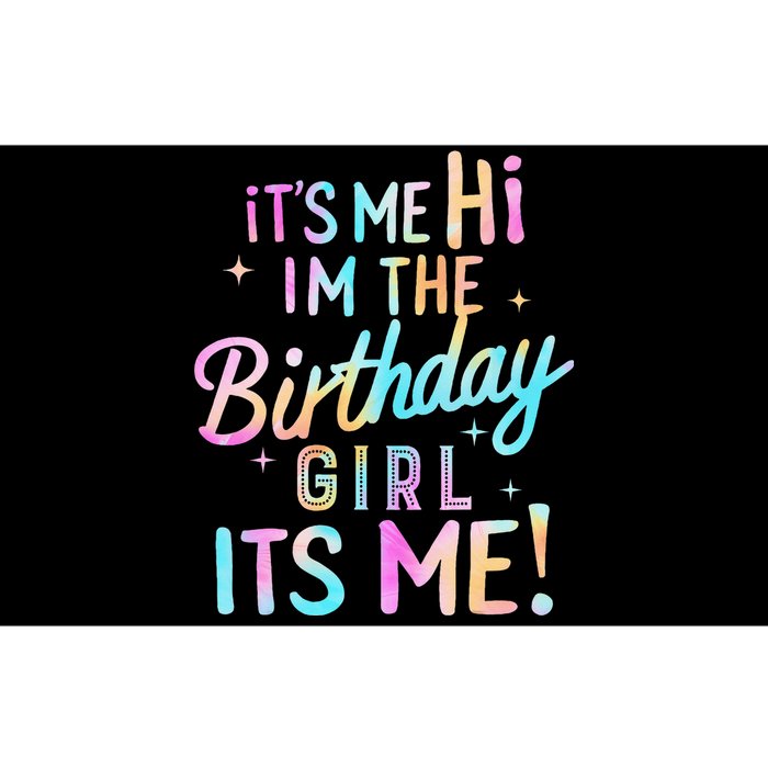 Birthday Party Hi Its Me Im The Birthday Girl Bumper Sticker