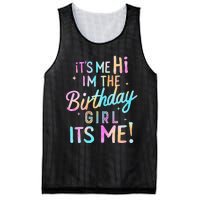 Birthday Party Hi Its Me Im The Birthday Girl Mesh Reversible Basketball Jersey Tank