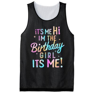 Birthday Party Hi Its Me Im The Birthday Girl Mesh Reversible Basketball Jersey Tank