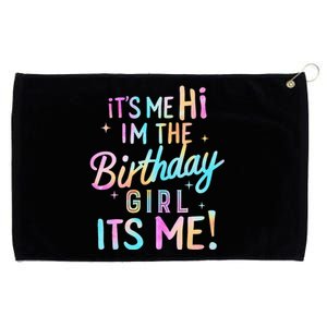 Birthday Party Hi Its Me Im The Birthday Girl Grommeted Golf Towel