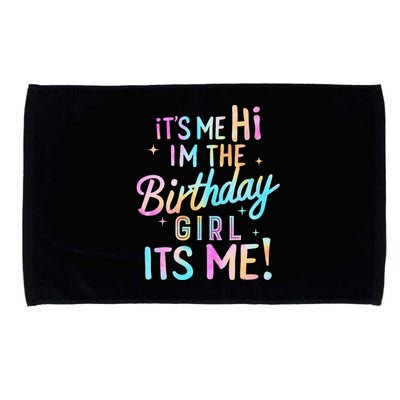 Birthday Party Hi Its Me Im The Birthday Girl Microfiber Hand Towel