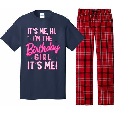 Birthday Party Hi Its Me IM The Birthday Girl Family Party Pajama Set