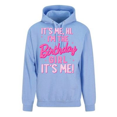 Birthday Party Hi Its Me IM The Birthday Girl Family Party Unisex Surf Hoodie