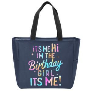 Birthday Party Hi Its Me Im The Birthday Girl Zip Tote Bag