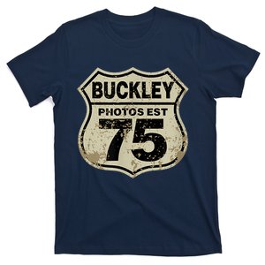 Buckley Photos Highway Sign T-Shirt