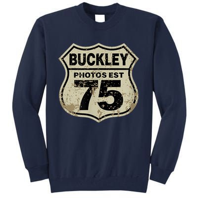 Buckley Photos Highway Sign Tall Sweatshirt