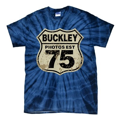 Buckley Photos Highway Sign Tie-Dye T-Shirt