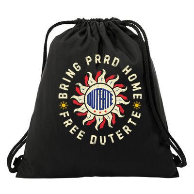 Bring PRRD Home I Stand With Duterte Free PRRD Support DU30 Drawstring Bag