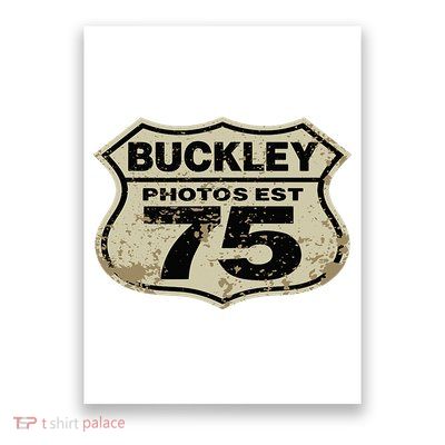Buckley Photos Highway Sign Poster