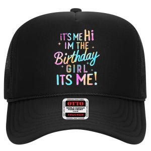 Birthday Party Hi Its Me Im The Birthday High Crown Mesh Back Trucker Hat