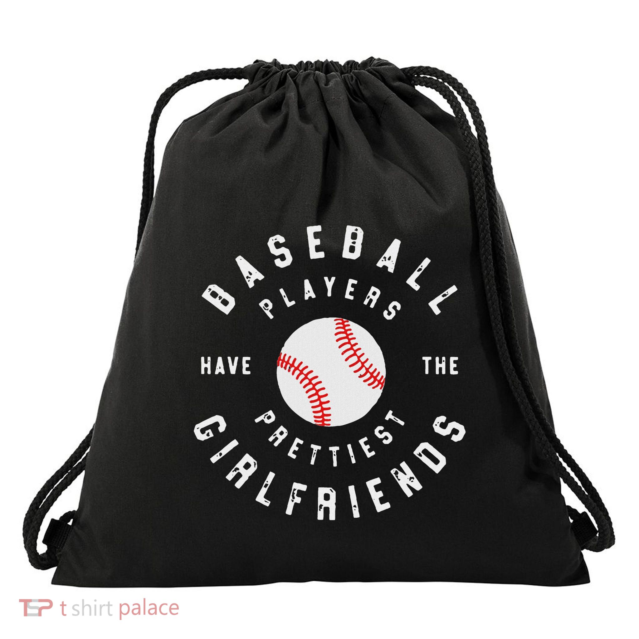 Baseball Players Have The Prettiest Girlfriends Sport Lover Drawstring Bag