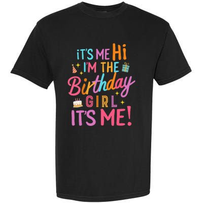 Birthday Party Hi Its Me Im The Birthday Garment-Dyed Heavyweight T-Shirt