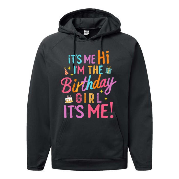 Birthday Party Hi Its Me Im The Birthday Performance Fleece Hoodie