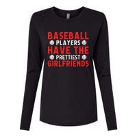 Baseball players have the prettiest girlfriends baseball Womens Cotton Relaxed Long Sleeve T-Shirt