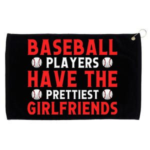 Baseball players have the prettiest girlfriends baseball Grommeted Golf Towel