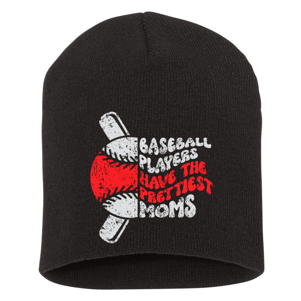 Baseball Players Have The Prettiest Moms Funny Baseball Short Acrylic Beanie