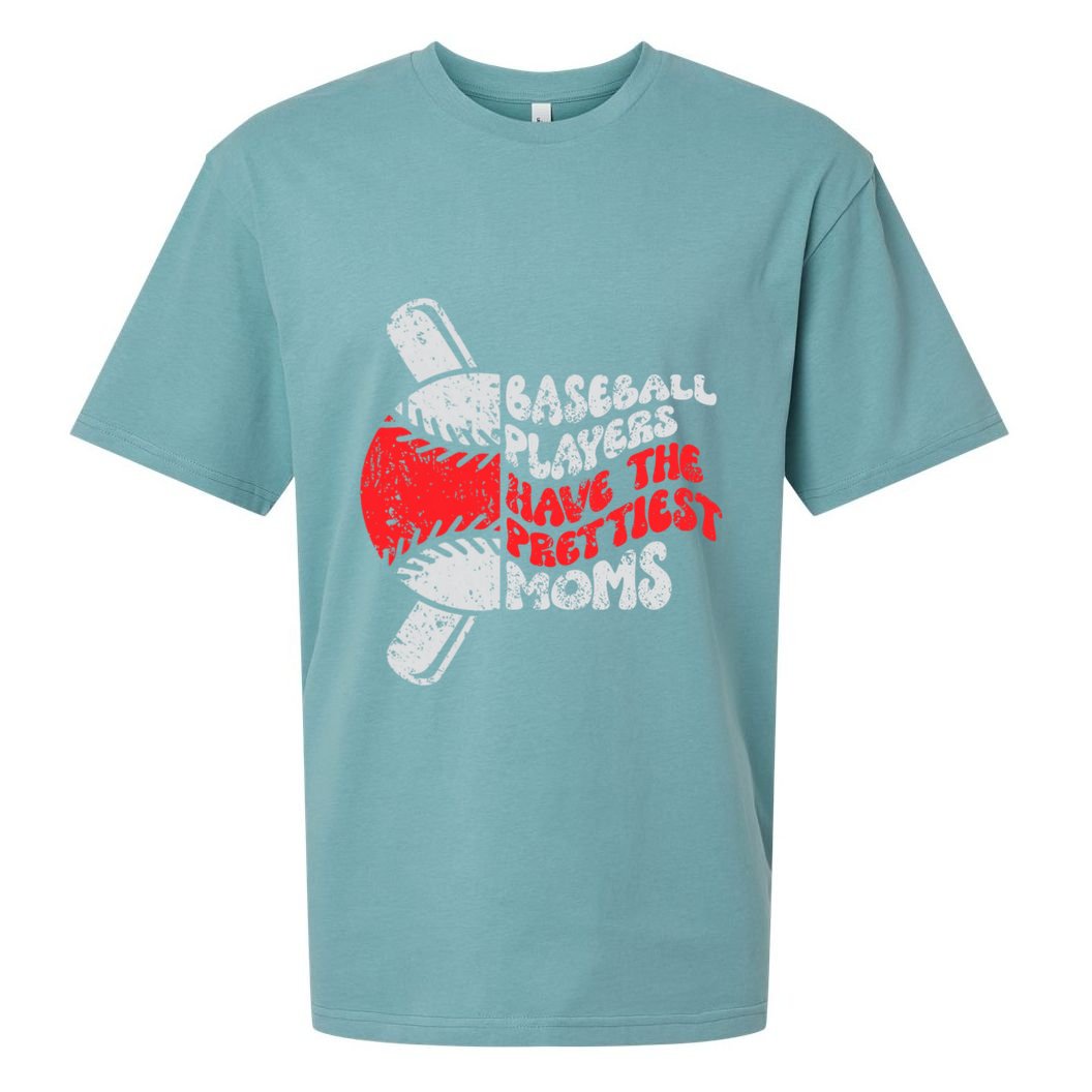 Baseball Players Have The Prettiest Moms Funny Baseball Sueded Cloud Jersey T-Shirt
