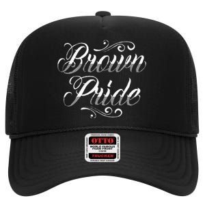 Brown Pride Hispanic Latino American Chicano Mexican High Crown Mesh Back Trucker Hat