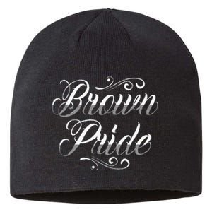 Brown Pride Hispanic Latino American Chicano Mexican Sustainable Beanie