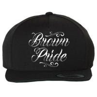 Brown Pride Hispanic Latino American Chicano Mexican Wool Snapback Cap