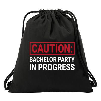 Bachelor Party In Progress Stag Groomsmen Getaway Wedding Drawstring Bag