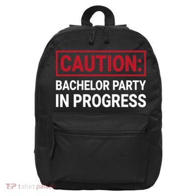 Bachelor Party In Progress Stag Groomsmen Getaway Wedding 16 in Basic Backpack