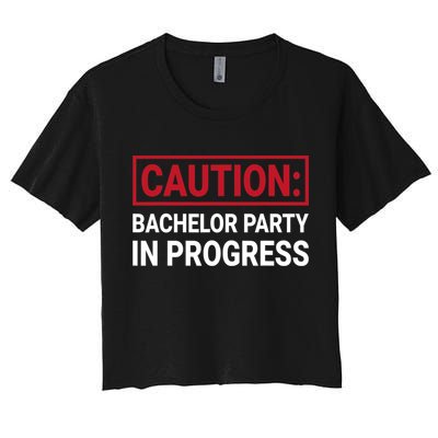 Bachelor Party In Progress Stag Groomsmen Getaway Wedding Crop Top