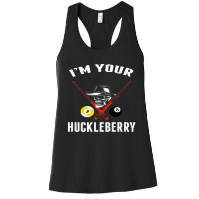 Billiards Pool Im Your Huckleberry Women's Racerback Tank