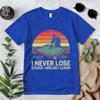 Billiard Pool I Never Lose Either Win Or I Learn Premium T-Shirt