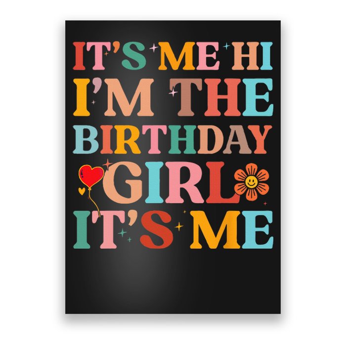 Birthday Party Its Me Hi Im The Birthday Its Me Poster