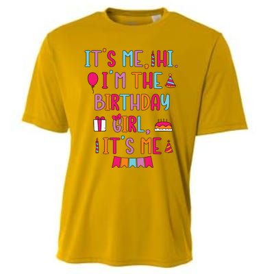 Birthday Party Its Me Hi Im The Birthday Girl Its Me Cooling Performance Crew T-Shirt