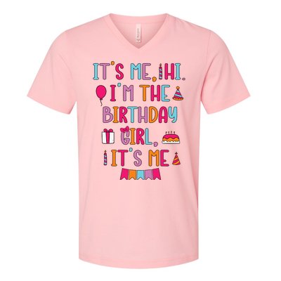 Birthday Party Its Me Hi Im The Birthday Girl Its Me V-Neck T-Shirt