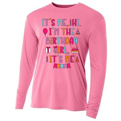 Birthday Party Its Me Hi Im The Birthday Girl Its Me Cooling Performance Long Sleeve Crew