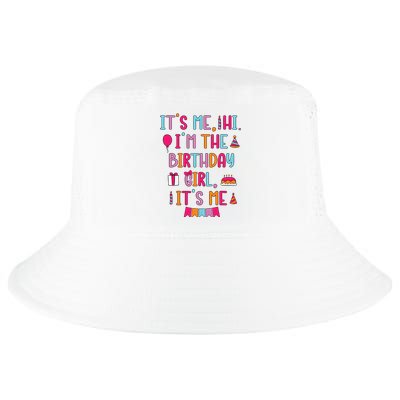 Birthday Party Its Me Hi Im The Birthday Girl Its Me Cool Comfort Performance Bucket Hat