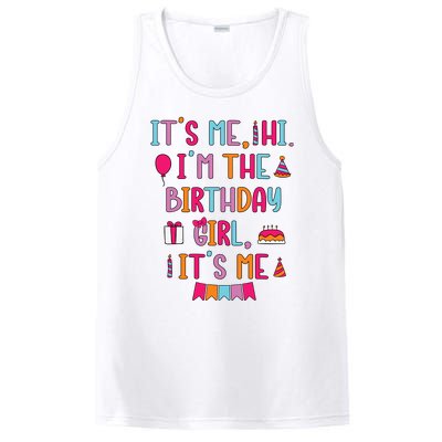 Birthday Party Its Me Hi Im The Birthday Girl Its Me PosiCharge Competitor Tank