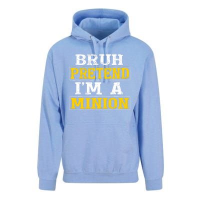 Bruh Pretend IM A Minion Halloween Funny Quotes Unisex Surf Hoodie