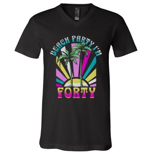 Beach Party I’M Forty Retro Sun Beach V-Neck T-Shirt