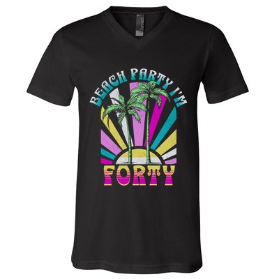 Beach Party I’M Forty Retro Sun Beach V-Neck T-Shirt