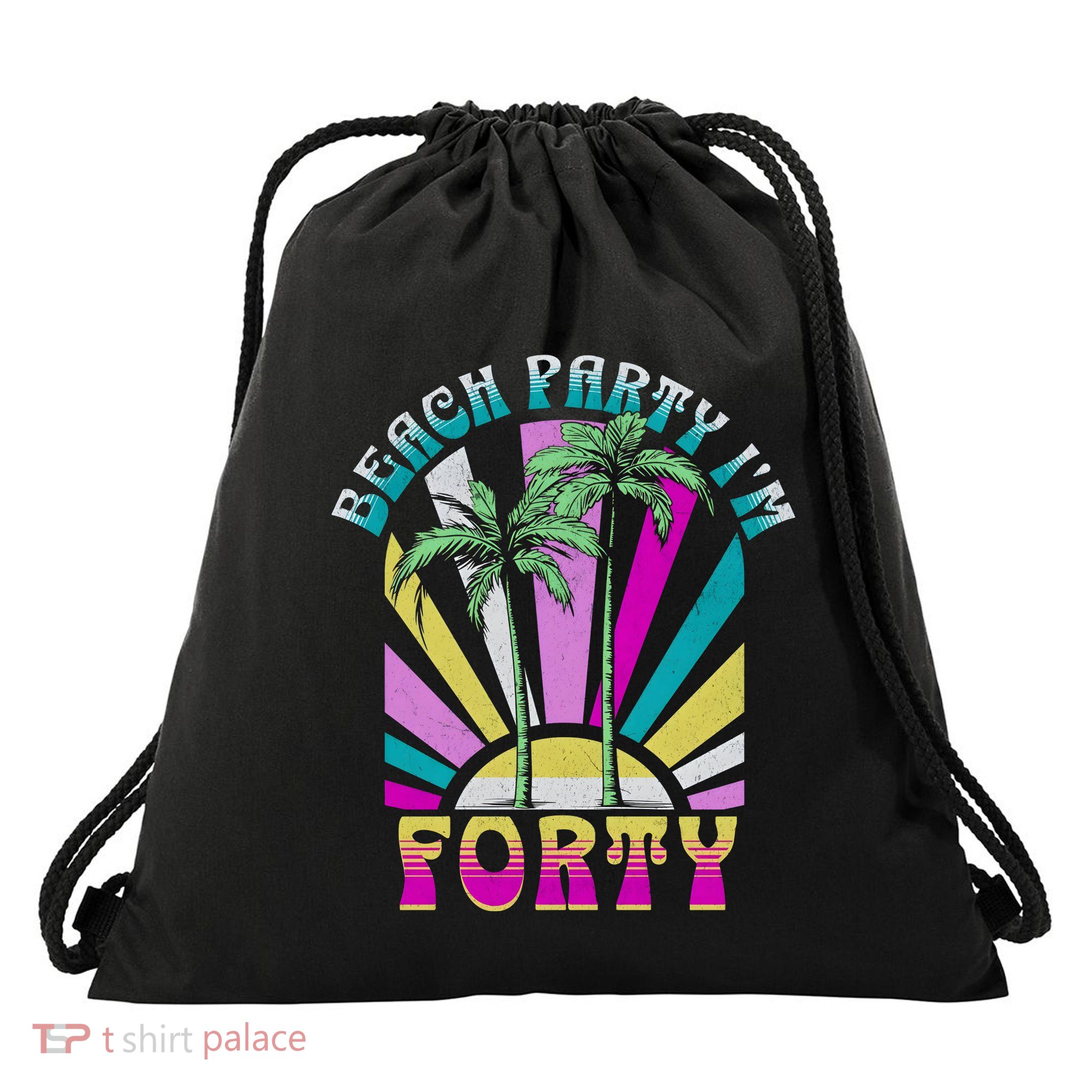 Beach Party I’M Forty Retro Sun Beach Drawstring Bag